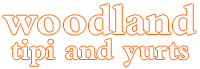 Woodland Tipi & Yurt Holidays